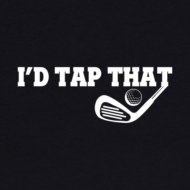 I'd Tap That Golf by Lasso Print